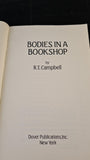 R T Campbell - Bodies in a Bookshop, Dover, 1984, Paperbacks