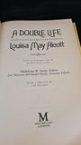 Louisa May Alcott - A Double Life, Macmillan, 1989