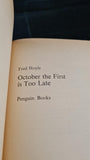 Fred Hoyle - October The First Is Too Late, Penguin Books, 1968, Paperbacks