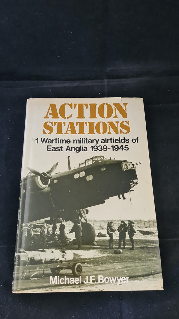 Michael J F Bowyer - Action Stations, Patrick Stephens, 1979