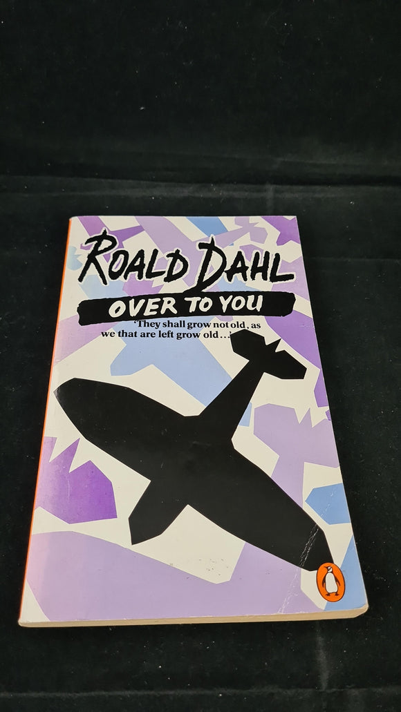 Roald Dahl - Over to You, Penguin Books, 1987, Paperbacks