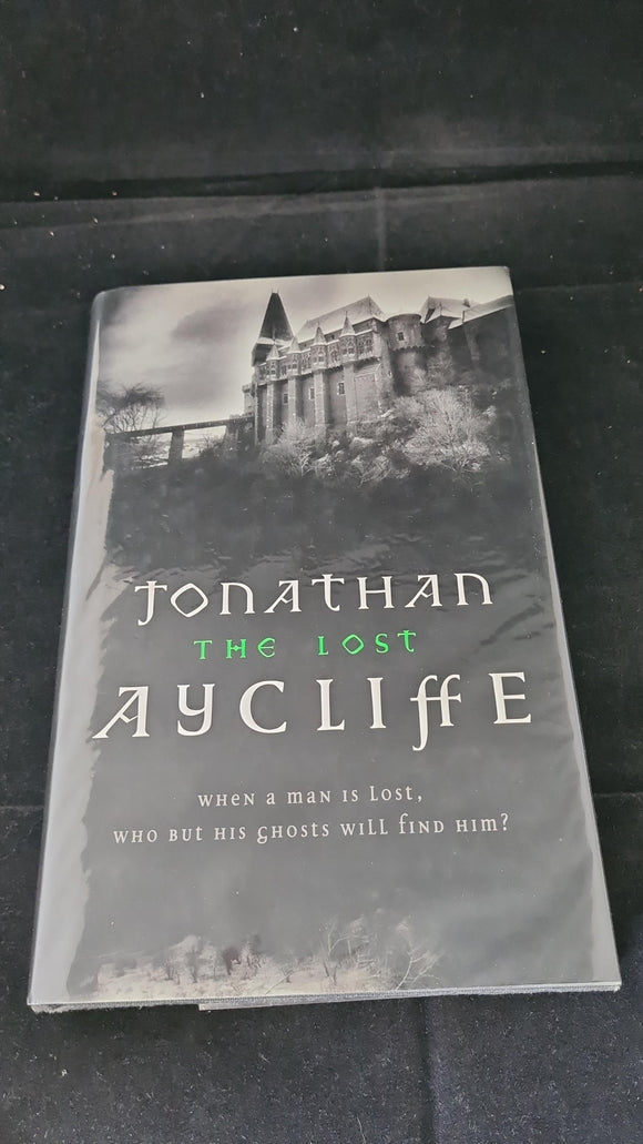 Jonathan Aycliffe - The Lost, HarperCollins, 1996, First Edition