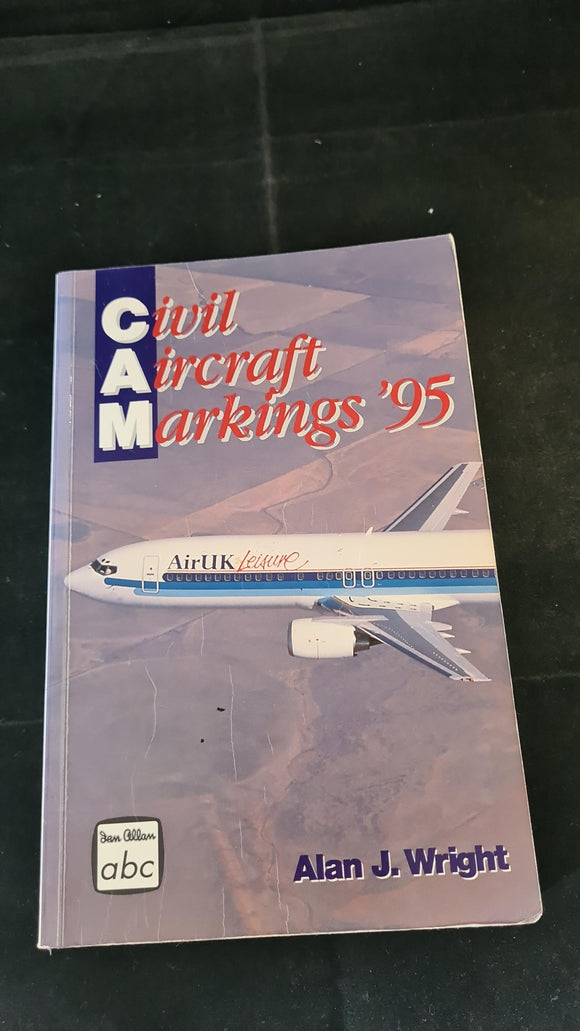 Alan J Wright - Civil Aircraft Markings '95, Ian Allan, 1995