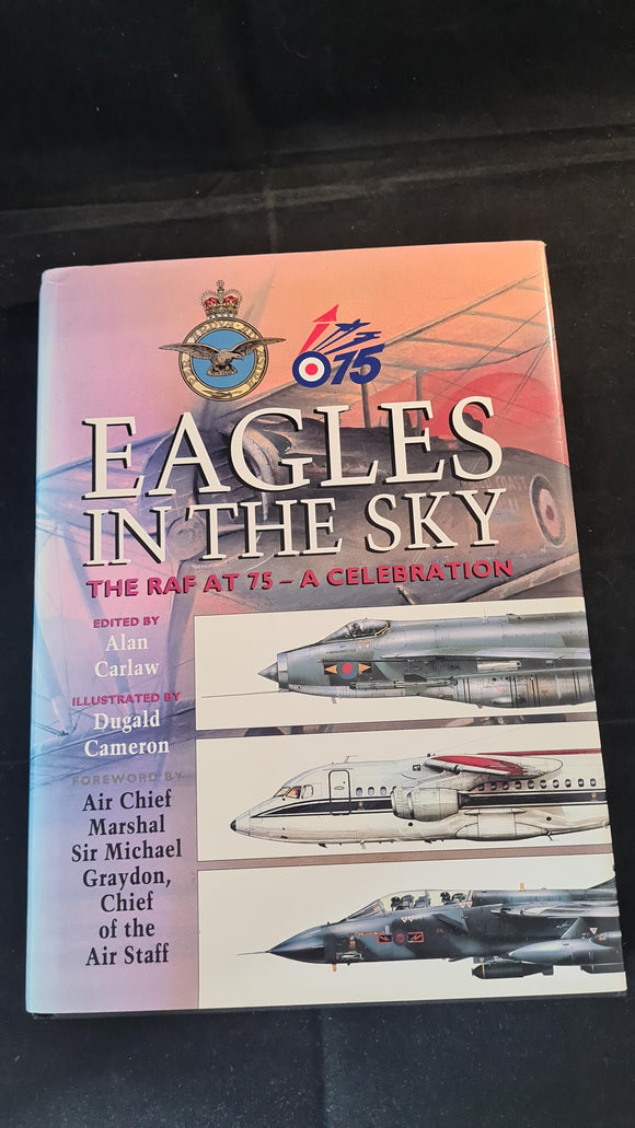 Alan Carlaw - Eagles In The Sky, The RAF at 75, Mainstream, 1993