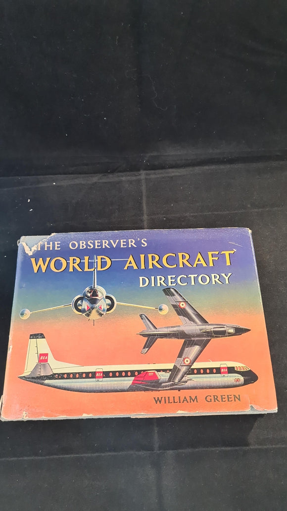 William Green - The Observer's World Aircraft Directory, Frederick Warne, 1961