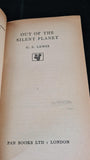 C S Lewis - Out Of The Silent Planet, Pan Books, 1960, Paperbacks
