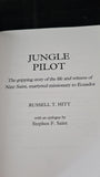Russell T Hitt - Jungle Pilot, Discovery House Publishers, 1997, Paperbacks