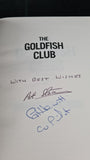 Danny Danziger - The Goldfish Club, Sphere Books, 2012, Signed