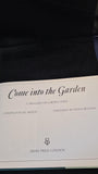 Jill Hollis - Come into the Garden, Ebury Press, 1992
