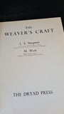 L E Simpson & M Weir - The Weaver's Craft, Dryad Press, 1969