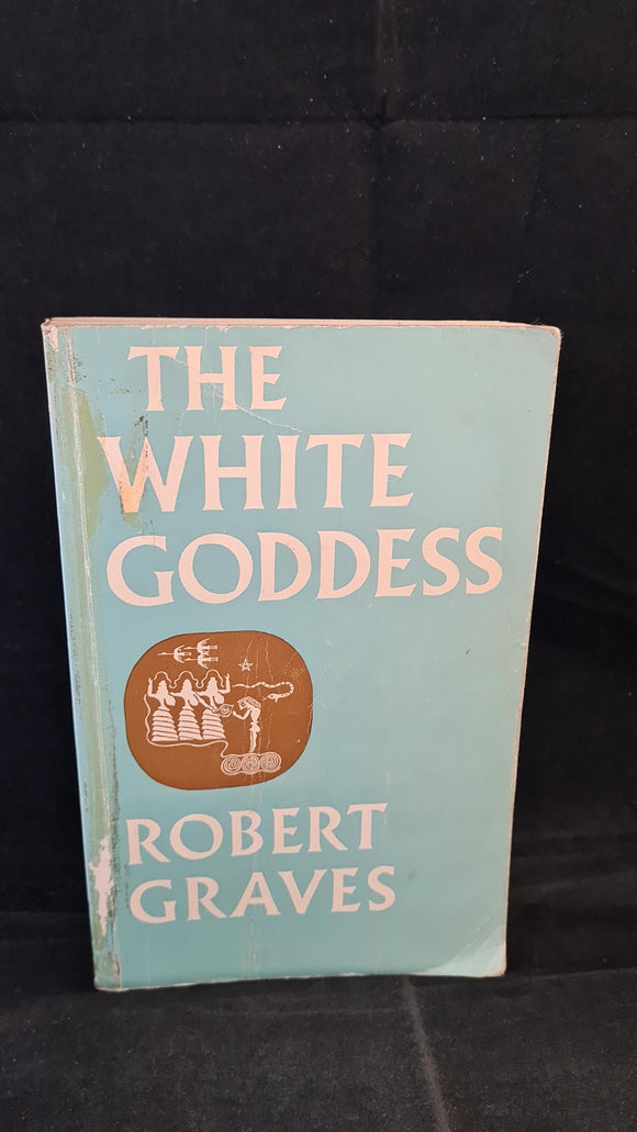Robert Graves - The White Goddess, Faber & Faber, 1977, Paperbacks