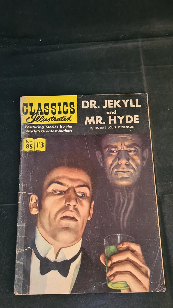 Robert Louis Stevenson - Dr. Jekyll & Mr. Hyde, Classics Illustrated Number 85