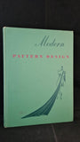 Harriet Pepin - Modern Pattern Design, Funk & Wagnalls, 1947