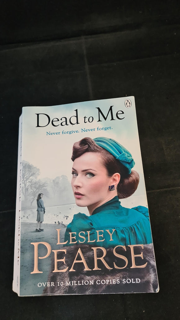 Lesley Pearse - Dead to Me, Penguin Books, 2017, Paperbacks