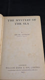 Bram Stoker - The Mystery of the Sea, William Rider & Son, 1913
