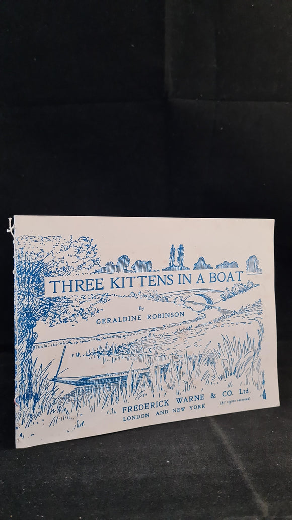 Geraldine Robinson - Three Kittens in a Boat, Frederick Warne, no date
