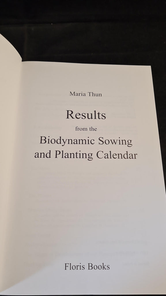 Maria Thun - Results from the Biodynamic Sowing & Planting Calendar, F
