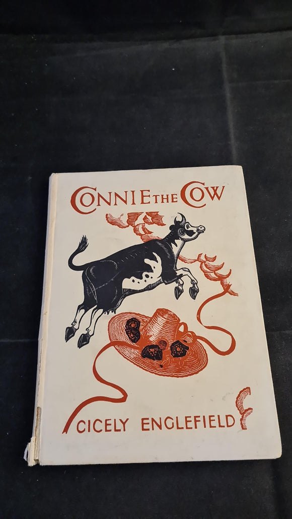 Cicely Englefield - Connie The Cow, John Murray, 1939