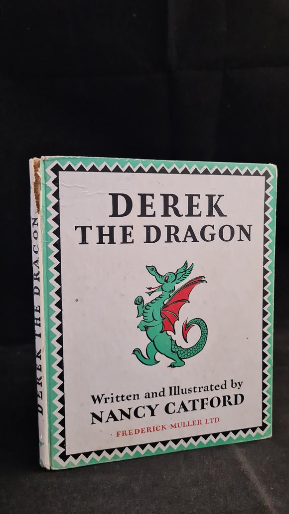 Nancy Catford - Derek The Dragon, Frederick Muller, 1943