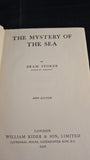 Bram Stoker - The Mystery of the Sea, William Rider & Son, 1922, New Edition