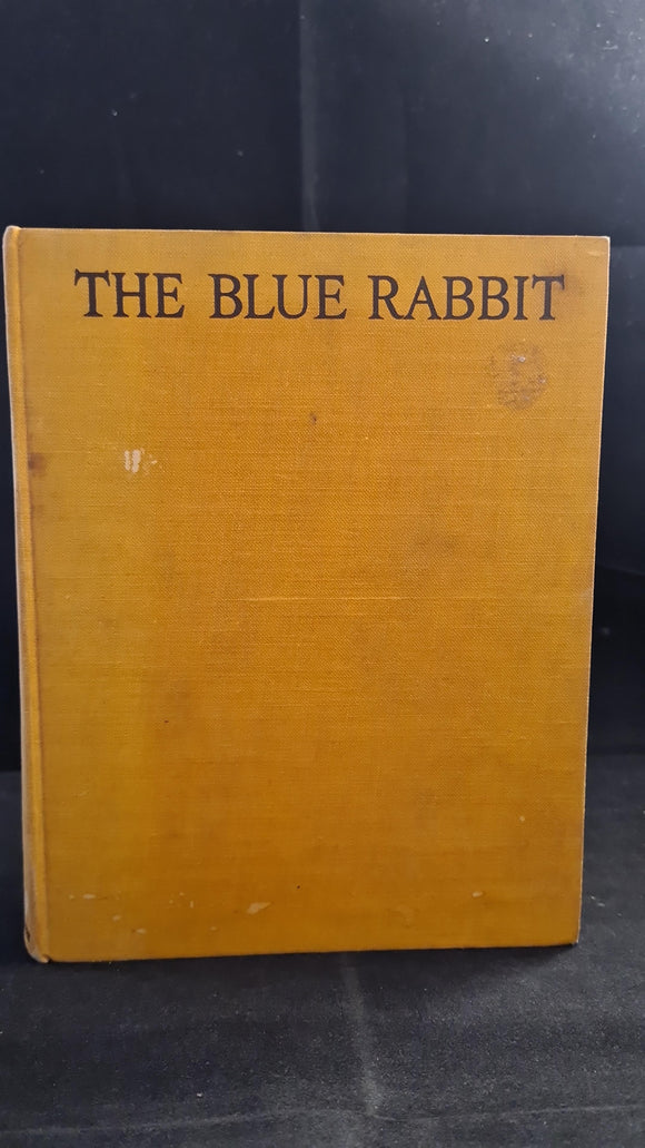 Ethne Pryor - The Blue Rabbit, Methuen & Co, 1934