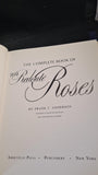 Frank J Anderson - The Complete Book of 169 Redoute Roses, Abbeville Press, 1979