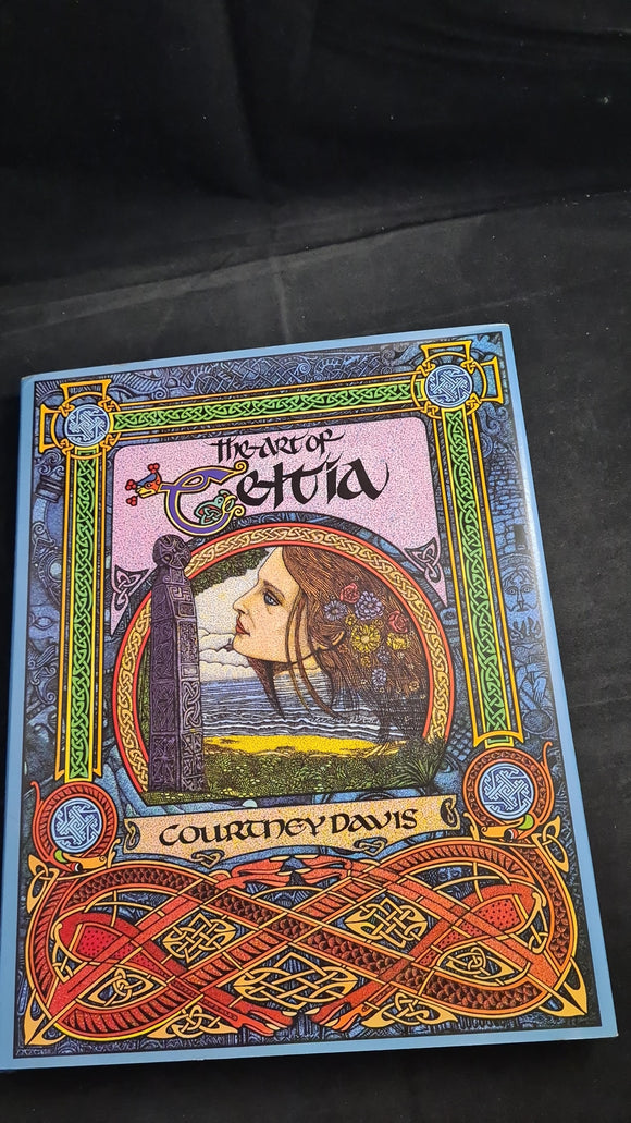 Courtney Davis - The Art of Celtia, Blandford Book, 1994