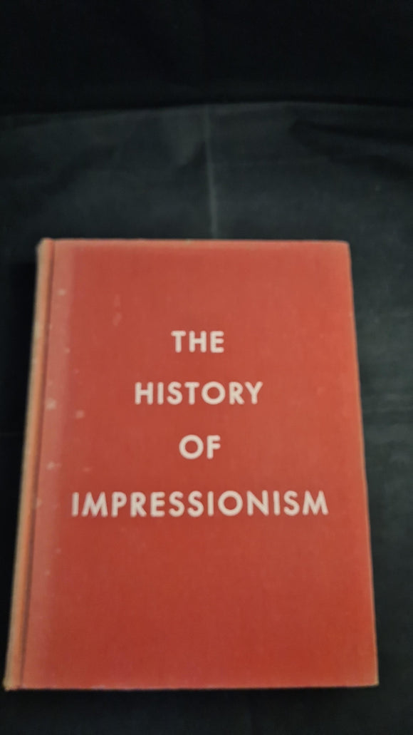 John Rewald - The History of Impressionism, Museum of Modern Art, 1946, New York