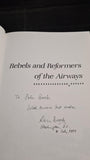 R E G Davies - Rebels & Reformers of the Airways, Smithsonian, 1987, Inscribed, Signed