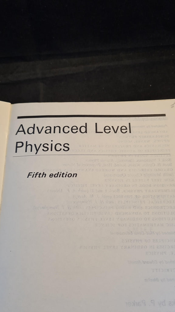 Nelkon & Parker Advanced Level Physics, Heinemann Educational, 1984