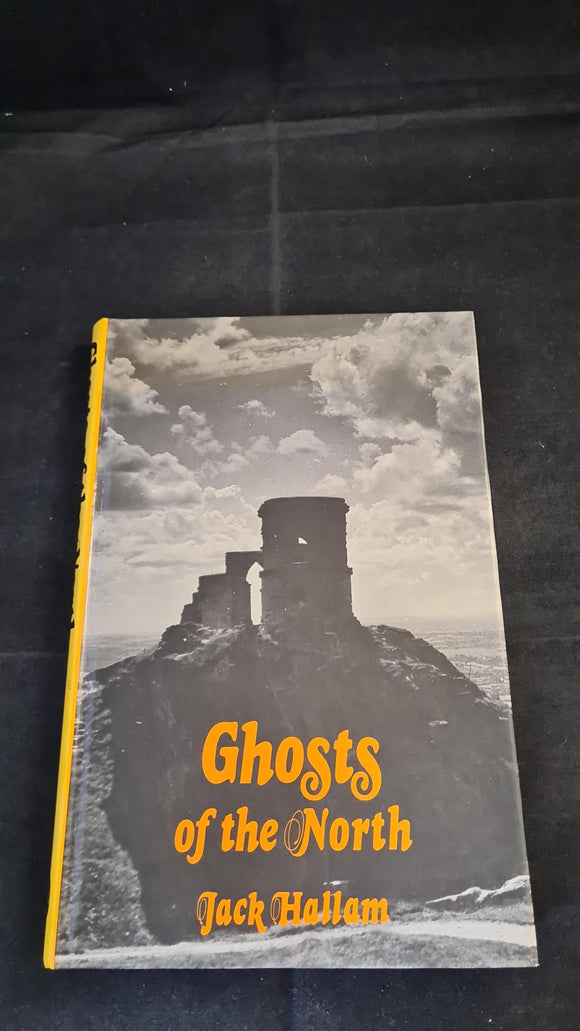 Jack Hallam - Ghosts of the North, David & Charles, 1976