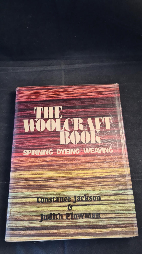 Constance Jackson & Judith Plowman - The Woolcraft Book, Collins, 1980
