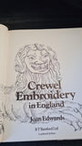 Joan Edwards - Crewel Embroidery in England, B T Batsford, 1975