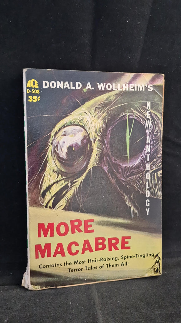 Donald A Wollheim's More Macabre, Ace Books, 1961, Paperbacks