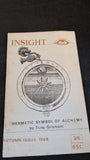 Insight Magazines Number 9 1968, Number 10, 1969, 13 & 14 no date