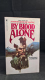 Bernhardt J Hurwood - By Blood Alone, Charter Books, 1979, Paperbacks