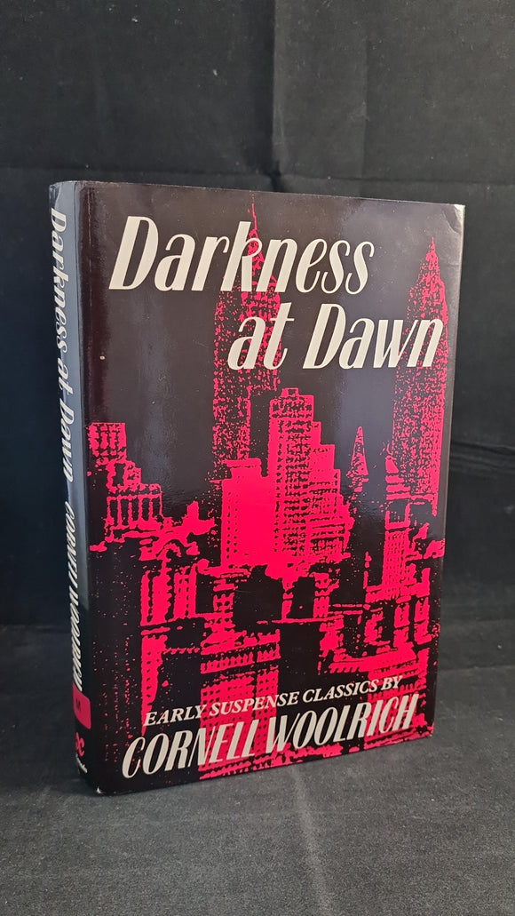 Cornell Woolrich - Darkness at Dawn, Xanadu, 1988