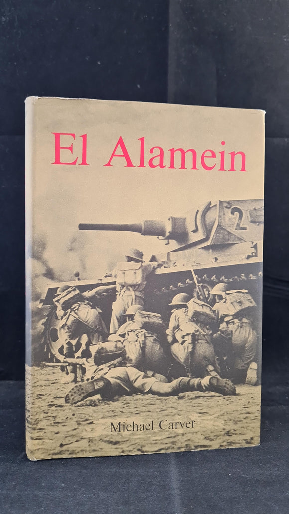 Michael Carver - El Alamein, B T Batsford, 1962