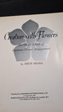 Houn Ohara - Creation with Flowers, Kodansha International, 1966