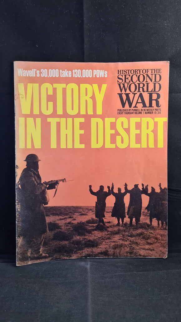 Victory in the Desert Volume 1 Number 15 1967, History of the Second World War
