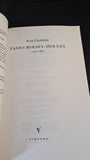 Kate Chisholm - Fanny Burney: Her Life, Vintage Books, 1999, Paperbacks