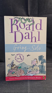 Roald Dahl - Going Solo, Puffin Books, 2009, Paperbacks