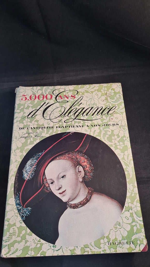 Y Deslandres - 5.000 Years d'Elegance, Hachette, French Edition