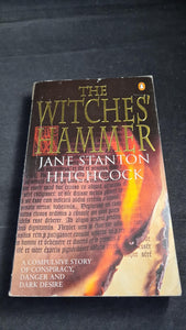 Jane Stanton Hitchcock - The Witches' Hammer, Penguin Books, 1994, Paperbacks