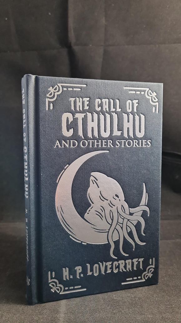 H P Lovecraft - The Call of Cthulhu & Other Stories, Arcturus Publishing, 2023