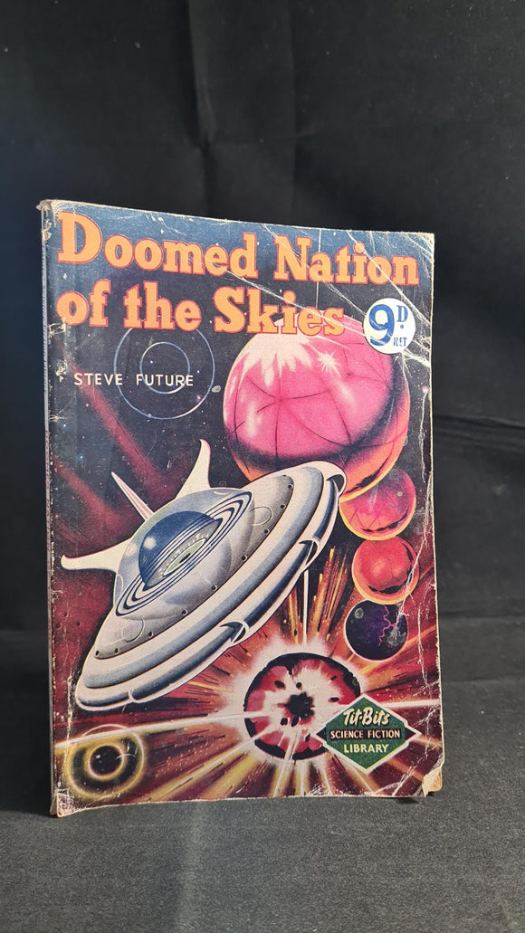 Steve Future - Doomed Nation of the Skies, Tit-Bits Science Fiction Library