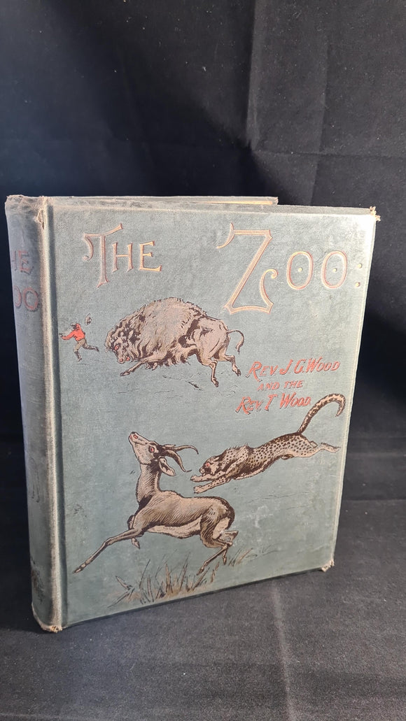 Rev. J G Wood - The Zoo, The Animal Kingdom, Promoting Christian Knowledge, First Series
