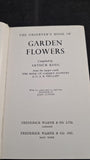 Arthur King - The Observer's Book of Garden Flowers, Frederick Warne, 1961