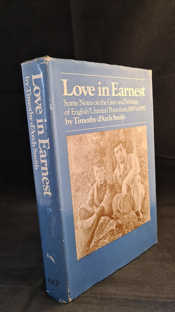 Timothy d'Arch Smith Love in Ernest, Routledge & Kegan Paul,