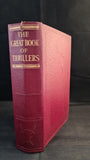 H Douglas Thomson - The Great Book Of Thrillers, Odhams Press, 1935